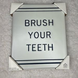 NWT Brush Your Teeth Wall Sign StoneWare by Hearth and Hand